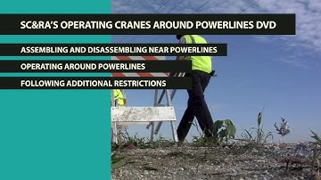 Operating Cranes Around Powerlines Promo Video