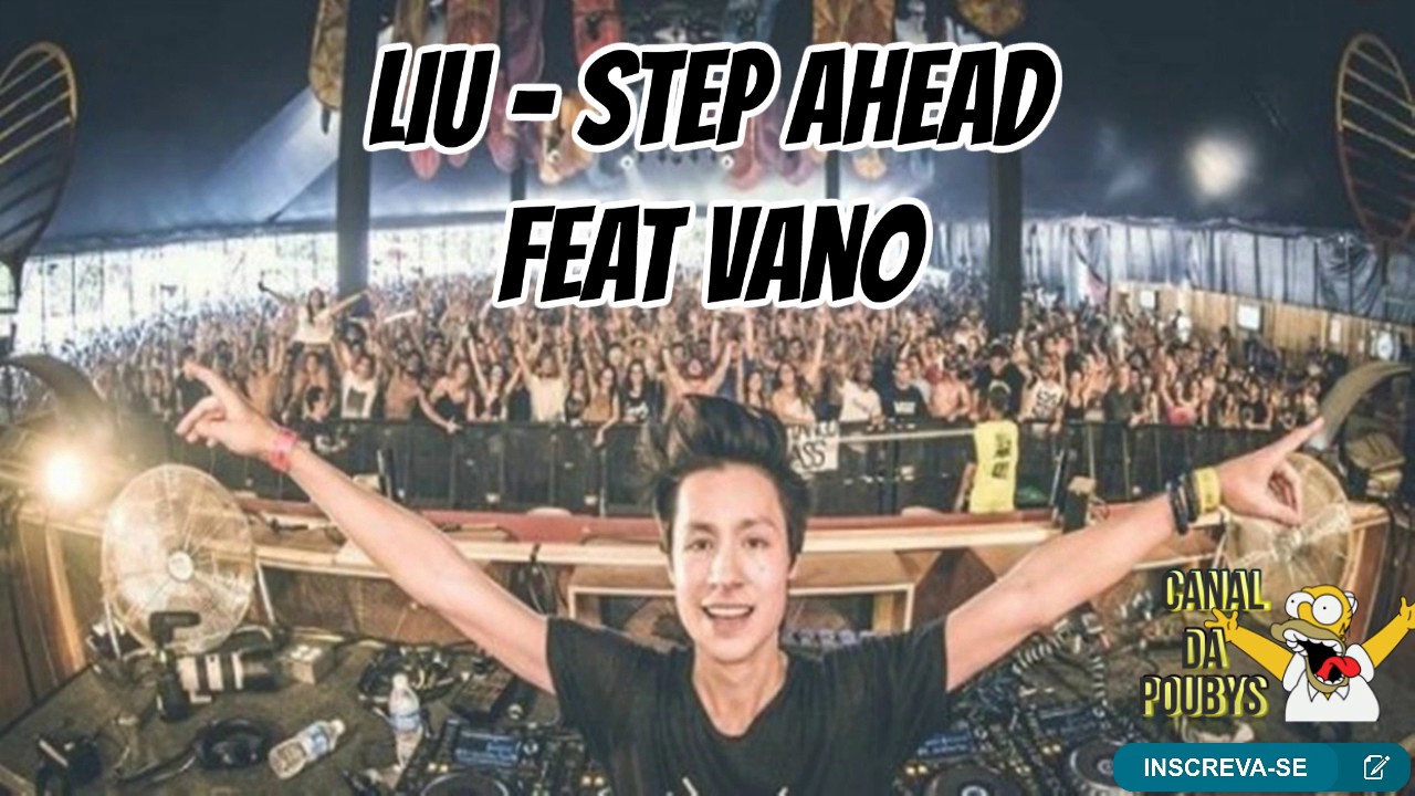 Liu - Step ahead feat vano. Liu - Step ahead. Step ahead feat hola vano