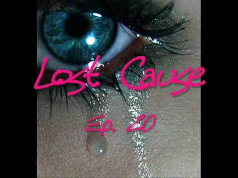 Lost Cause ep. 20 *Marathon 6/6*