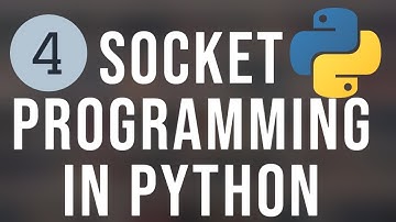 Python Socket Programming Tutorial 4  - TCP and UDP