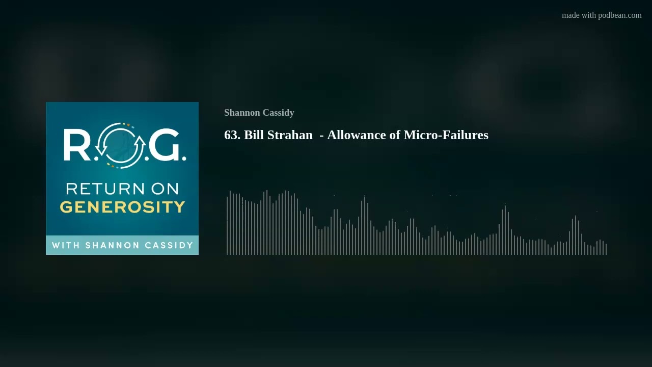 63. Bill Strahan  - Allowance of Micro-Failures