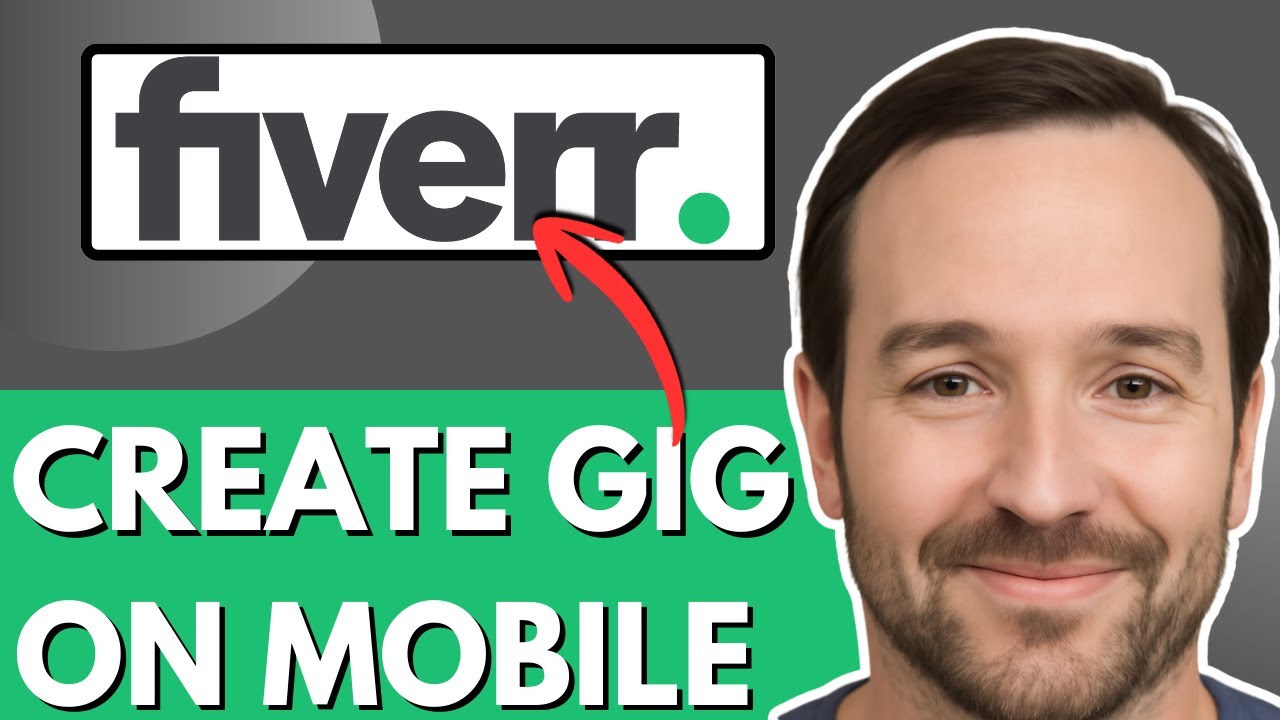 How To Create A Fiverr Gig On Mobile App (2026) - Full Guide - YouTube