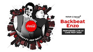 Coke Fest 2020 | Aya Thousand Back | Kaky Thou$and ft. Asif Balli