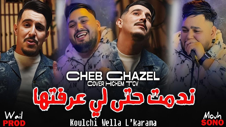 Cheb Ghazel Cover Hichem Tgv ندمت حتى لي عرفتها - Koulchi Wella L’karama ( LiVE 2025 )