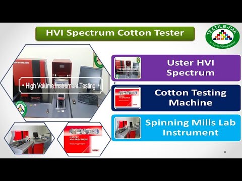 Spinning Lab Test| HVI Spectrum Operate| Cotton Tester| Uster HVI Spectrum| HVI |Textile Pak.