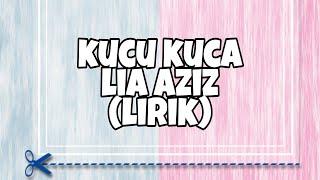 Download Lia Aziz - Kucu Kuca Lirik Ost Rindu Awak Separuh Nyawa Video MP3 Lia Aziz - Kucu Kuca Lirik Ost Rindu Awak Separuh Nyawa