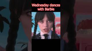 Wednesday dances with Barbie part 1