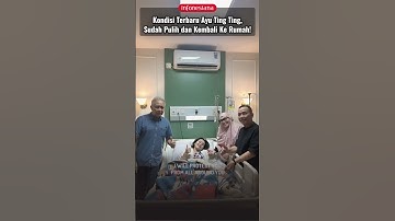 Kondisi Terbaru Ayu Ting Ting, Sudah Pulih dan Kembali Ke Rumah! #ayutingting  #beritaartis