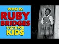 Ruby Bridges: A Journey of Courage and Change