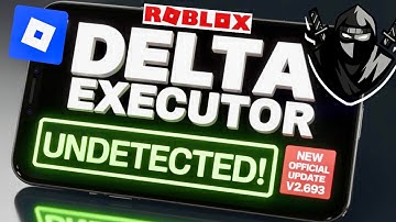 Delta Executor Roblox Mobile NEW Update (v2.693) | Download & Install (Android & iOS)Roblox Executor