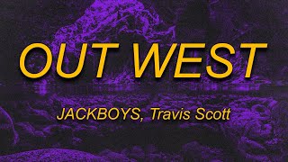 Travis Scott - Out West (Lyrics) ft. Young Thug | Ayy, shawty, ayy, darlin', ayy, baby girl, suck my