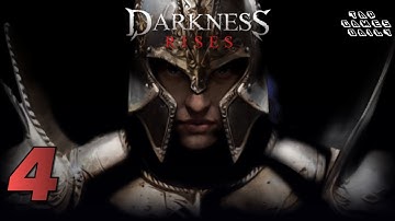 DARKNESS RISES Gameplay Walkthrough Part 4