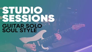 Guitar Solo - Soul Style [Studio Sessions]