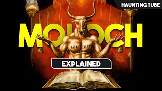 MOLOCH - Demon of Ch!ld S@crifice | Curse of MOLOCH | Haunting Tube