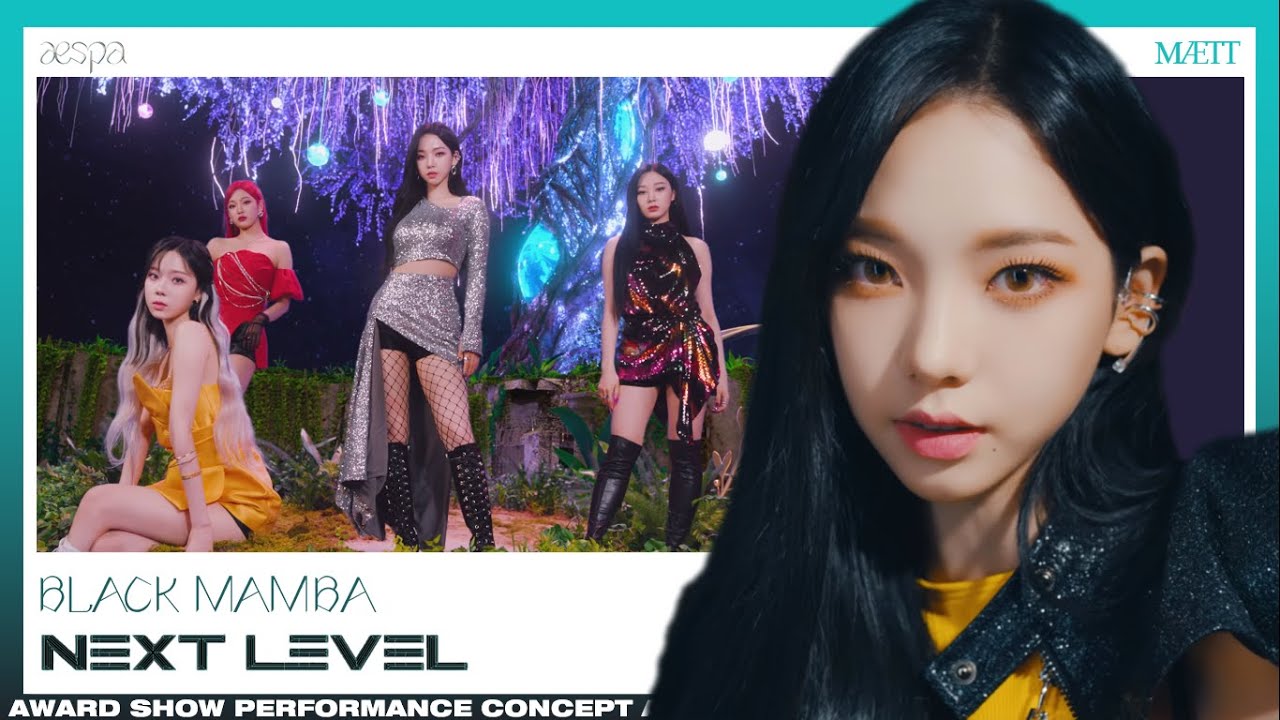 aespa - Black Mamba + Next Level | AWARD SHOW PERFORMANCE CONCEPT
