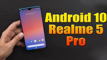 Install Android 10 on Realme 5 Pro (Pixel Experience ROM) - How to Guide!