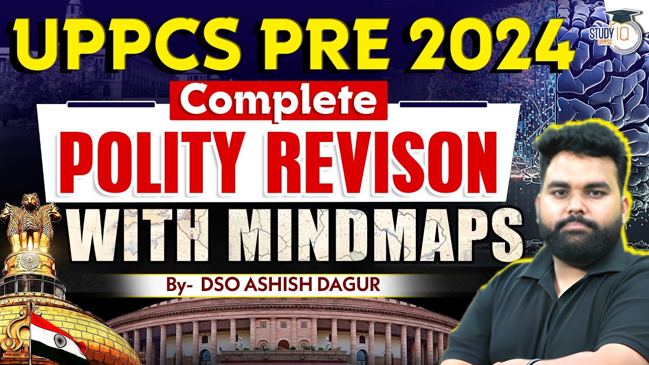 UPPCS 2024 Final Revision: UP PCS Prelims Special Complete Polity | By ...