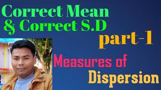 Correct Mean & Correct Standard Deviation//Measures of Dispersion // BBS 1st year//part-1