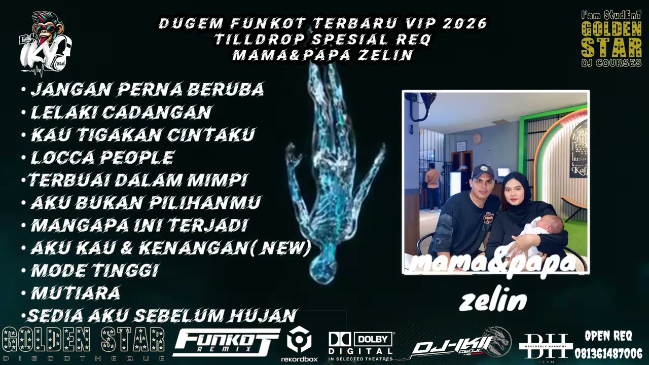 DUGEM FUNKOT TERBARU  2026 AKU KAU & KENANGAN NEW SPESIAL REQ MAMA&PAPA zelin