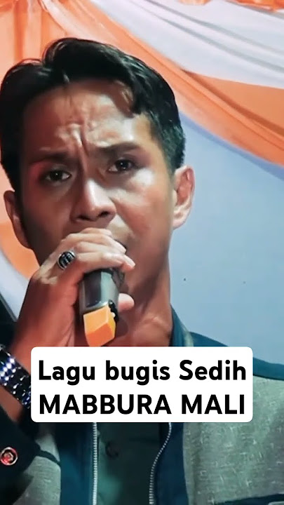 Lagu bugis Sedih MABBURA MALI #bugis #lagubugis