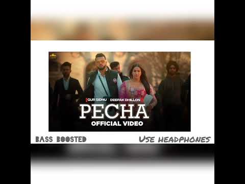 pecha Punjabi song {BASS BOOSTED} #trending #viral @gursidhuofficial @DeepakDhillonofficial