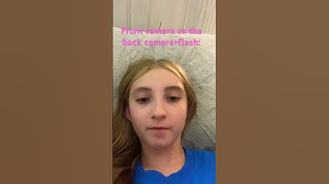 Front camera vs the back camera+flash