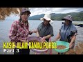 KASIH ALAM DANAU PURBA | JEJAK PETUALANG (11/05/24) Part 3