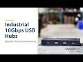 10gbps usb hubs  designed for industrial environments  startechcom