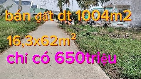 M S 1538💜bán đất xã Thạnh Đức tỉnh Long An đt 1004m2 16"3x62m chỉ có 650triệu