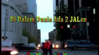 Kevin & Karyn - Di Dalam Dunia Ada Dua Jalan (Official Music Video) chords