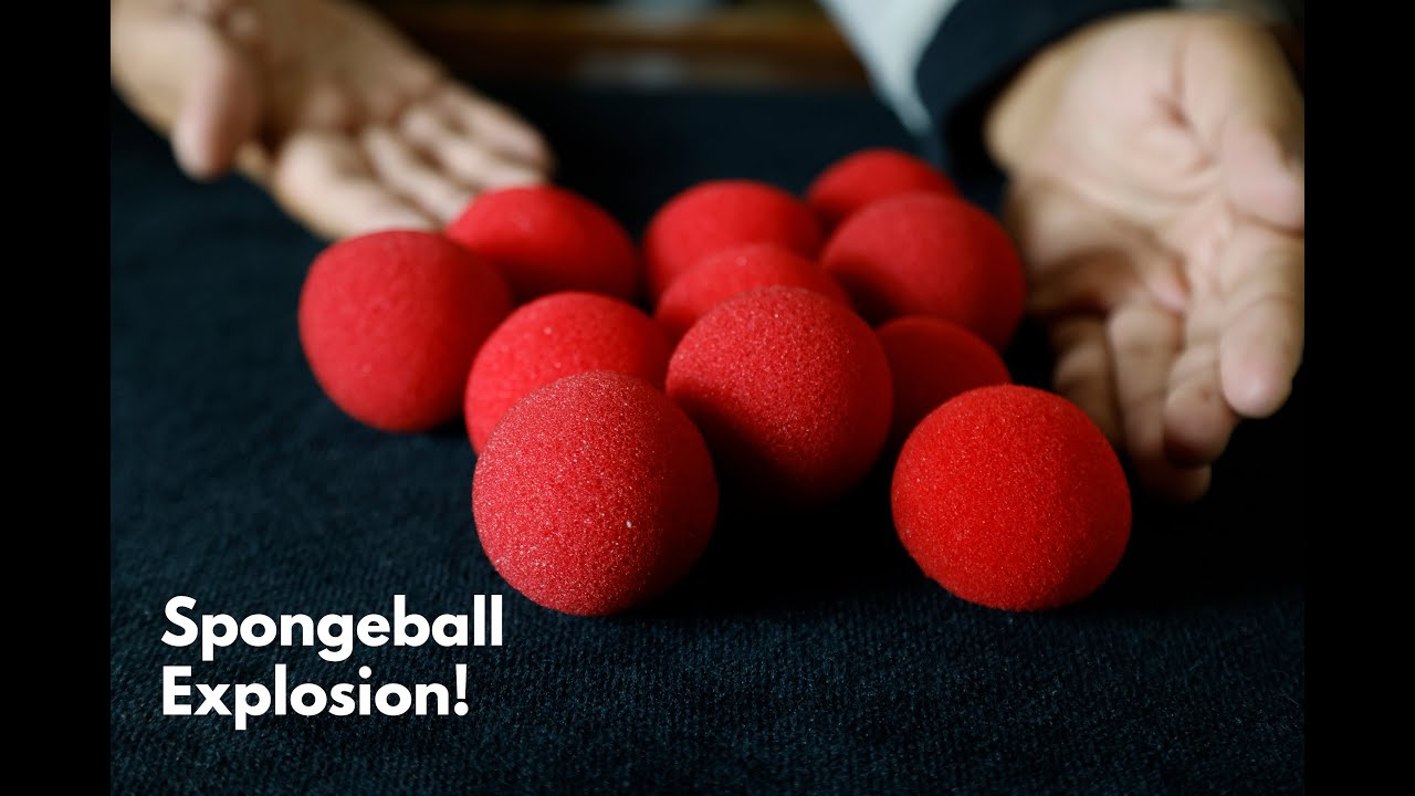 magic sponge ball explosion performance and tutorial