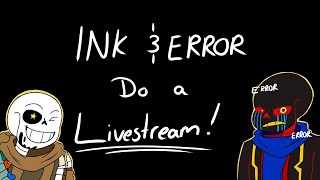 Error And Ink Livestream Error And Ink Livestream