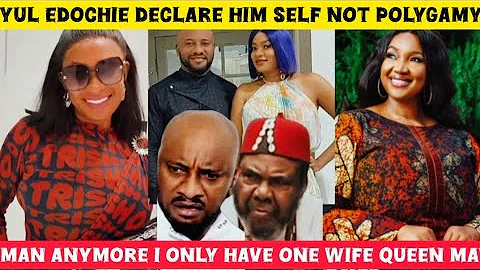 Breaking‼️Yul Edochie declare him self not polygamy man anymore I only have one wife Queen May