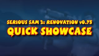 Serious Sam 2: Renovation v0.75 - Quick Showcase