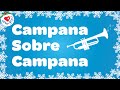 Campana Sobre Campana Música KARAOKE 🎤🔔 Canción de Navidad  🎄