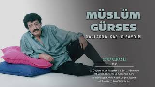 Müslüm Gürses - Seven Olmaz ki (Kaliteli Dönem CD Kayıt) Resimi