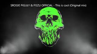 SROGIE PIGUŁY&FISZU - THE IS COOL ( MOCNY DROP)