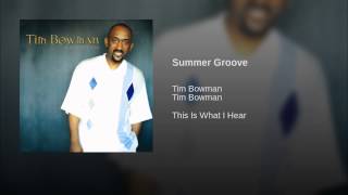 Tim bowman - Summer groove chords