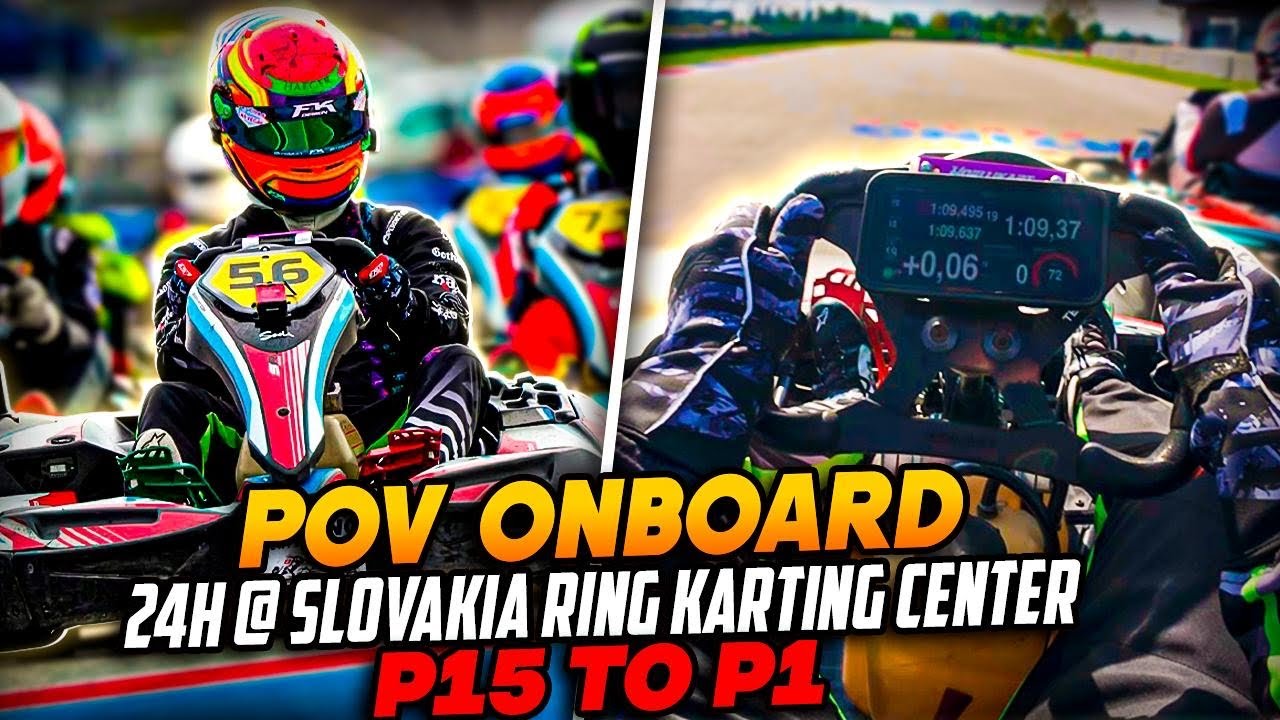 24h Karting POV Onboard | From P15 to P1 After 10s Penalty @ Slovakia Ring 🇸🇰