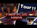 FNAF PLUS MAP/MAPA(+map Tour) minecraft PE/BE