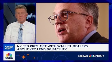 Executive Edge: New York Fed President met with Wall Street dealers about key lending facility
