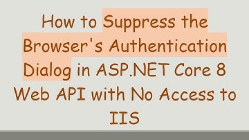 How to Suppress the Browser