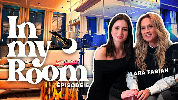 Lenie - In my room : Ep 5 Invitée Spéciale Lara Fabian