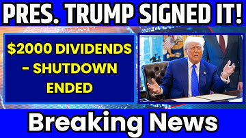 BREAKING: Trump Signs NEW Action! Stimulus Checks, Shutdown Update & Dividend Boost