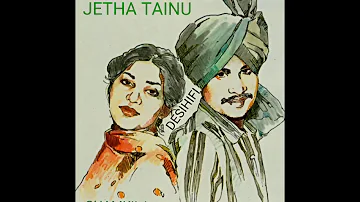 Vadhaiyan Jetha Tainu - Amar Singh Chamkila & Amarjot