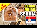 Probando COMIDA MILITAR de SERBIA 24 Horas | MRE Serbia