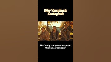 Why yawning is contagious to others #Knowledge #Science #Interesting