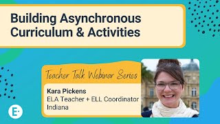 Building Asynchronous Curriculum & Activities