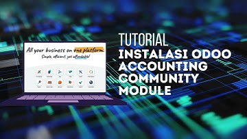 TUTORIAL INSTALL ODOO ACCOUNTING COMMUNITY MODULE