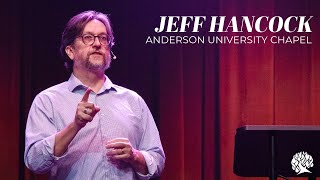 Jeff Hancock - Anderson University Chapel